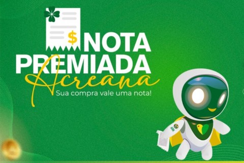 Sorteio de janeiro do Nota Premiada Acreana será realizado nesta quarta-feira